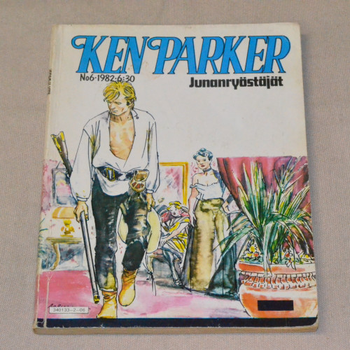 Ken Parker 6 - 1982 Junanryöstäjät